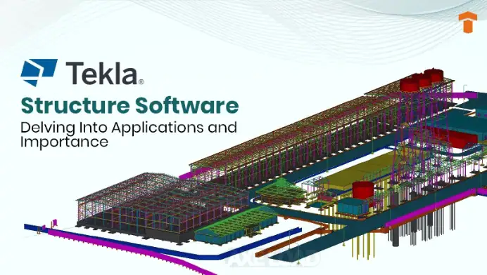 โปรแกรม Tekla Structures​