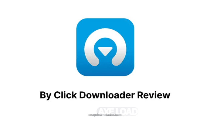 By Click Downloader